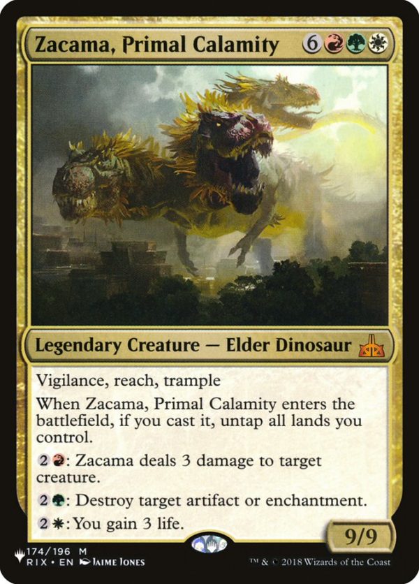 Zacama, Primal Calamity [The List] Supply