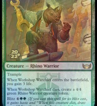 Workshop Warchief [Streets of New Capenna Prerelease Promos] Fashion