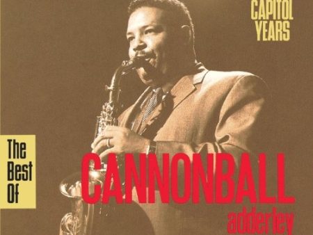 ADDERLEY, CANNONBALL - BEST OF CAPITOL YEARS on Sale