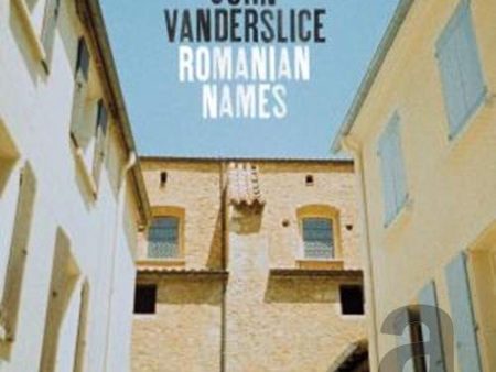 VANDERSLICE, JOHN - ROMANIAN NAMES Fashion