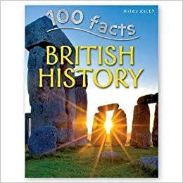 100 facts - British History For Discount